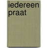 Iedereen praat by Lee Child