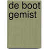 De boot gemist door Jill Mansell