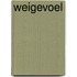 Weigevoel