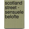 Scotland Street - Sensuele belofte door Samantha Young