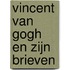 Vincent van Gogh en zijn brieven