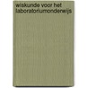 Wiskunde voor het laboratoriumonderwijs by Jos Vervoort