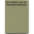 Het masker van de massamoordenaar