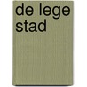 De lege stad door Simone van der Vlugt