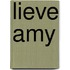 Lieve Amy