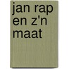 Jan Rap en z'n maat by Yvonne Keuls
