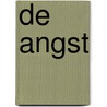 De angst door C.L. Taylor