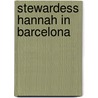 Stewardess Hannah in Barcelona door Petra Kruijt