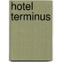 Hotel Terminus