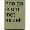 Life check door Marli Huijer