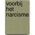 Voorbij het narcisme