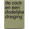 De Cock en een dodelijke dreiging door A.C. Baantjer