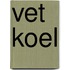 Vet koel