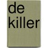 De killer