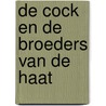 De Cock en de broeders van de haat by A.C. Baantjer
