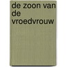 De zoon van de vroedvrouw door Roberta Rich