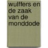 Wulffers en de zaak van de monddode