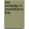 Het winkeltje in Cockleberry Bay door Nicola May