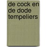 De Cock en de dode tempeliers door A.C. Baantjer