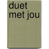Duet met jou door Dani Atkins