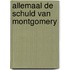 Allemaal de schuld van Montgomery