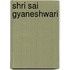 Shri Sai Gyaneshwari
