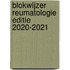 Blokwijzer Reumatologie editie 2020-2021