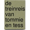 De treinreis van Tommie en Tess door Bart Haans