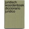 Juridisch woordenboek Diccionario juridico door M.C. Oosterveld-Egas Reparaz