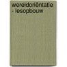 Wereldoriëntatie - lesopbouw by Stephan Fiers