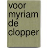 voor Myriam De Clopper door Onbekend