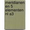 Meridianen en 5 Elementen NL A3 door Jan van Baarle