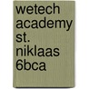 weTech academy St. Niklaas 6BCA door S.A.J. van Iersel
