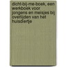 Dicht-bij-me-boek, een werkboek voor jongens en meisjes bij overlijden van het huisdiertje by Mieke Deltomme