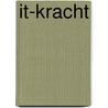 IT-kracht by Rolf Grouve