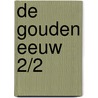 De gouden eeuw 2/2 by Cyril Pedrosa