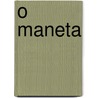 O Maneta by Regis Loisel