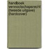 Handboek vennootschapsrecht (tweede uitgave) (hardcover)