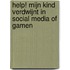 HELP! Mijn kind verdwijnt in social media of gamen