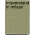 Misverstand in Milaan