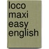 Loco maxi easy English