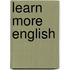 Learn more English