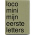 Loco mini mijn eerste letters