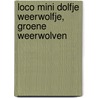 Loco mini Dolfje Weerwolfje, groene weerwolven by Paul van Loon