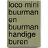 Loco mini Buurman en buurman handige buren