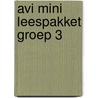 AVI MINI leespakket GROEP 3 by Michiel Van De Vijver