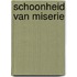 Schoonheid Van Miserie
