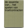 De Essentie van... het spelen van troefcontracten by Berry Westra
