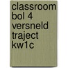 Classroom BOL 4 versneld traject KW1C door Electudevelopment