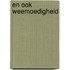 En ook weemoedigheid